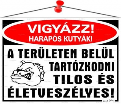 Információs tábla, 35x25 cm, "Vigyázz harapós kutyák!"