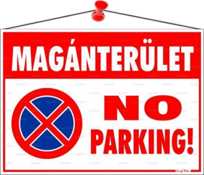 Információs tábla, 35x25 cm, "Magánterület No parking!"